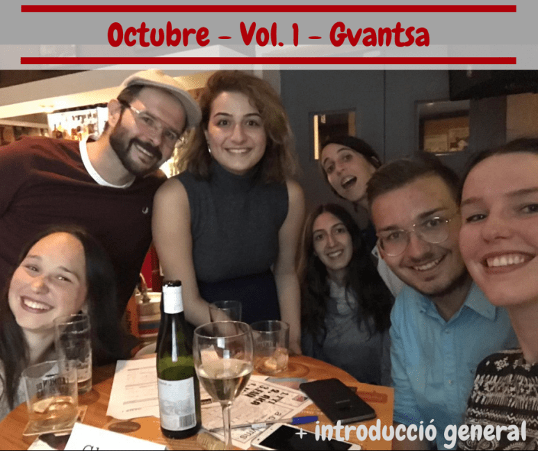 Gvantsa: Introducció general +&nbsp;Octubre